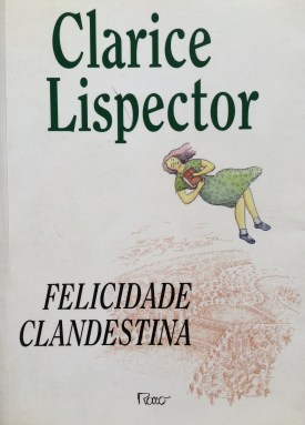 Felicidade Clandestina